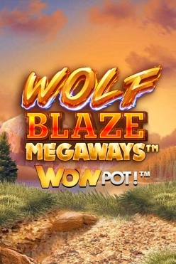 Wolf Blaze WOWPOT! Megaways