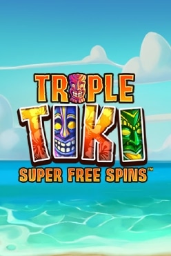 Triple Tiki Super Free Spins
