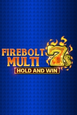 Firebolt Multi 7s Hold and Win