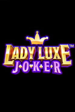 Lady Luxe Joker