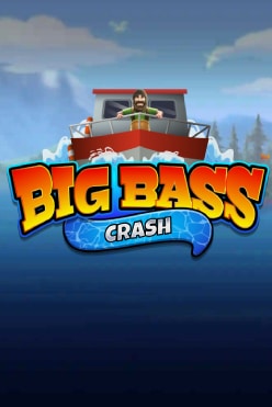 Big Bass Crash