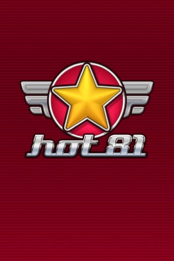 Hot 81