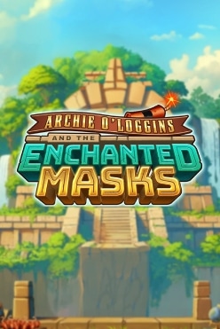 Archie O’Loggins and the Enchanted Masks