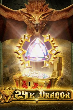 24K Dragon