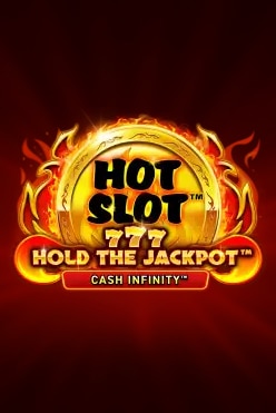 Hot Slot™: 777 Hold the Jackpot™