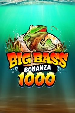 Big Bass Bonanza 1000