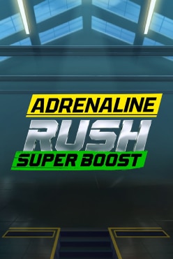 Adrenaline Rush Super Boost