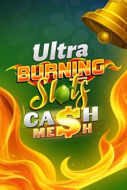 Burning Slots Cash Mesh Ultra
