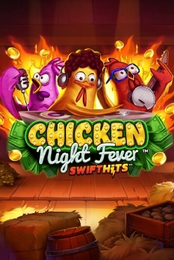 Chicken Night Fever