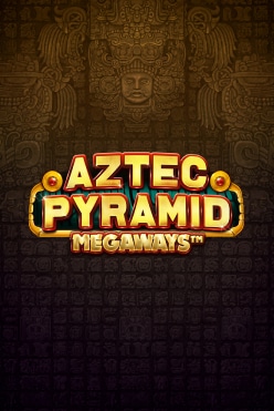 Aztec Pyramid Megaways