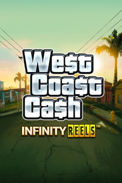West Coast Cash Infinity Reels