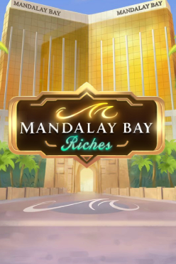Mandalay Bay Riches