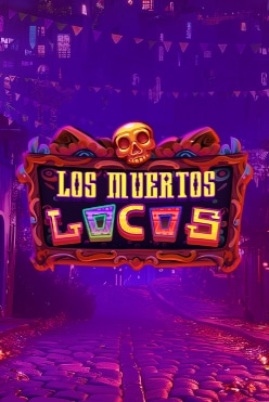 Los Muertos Locos