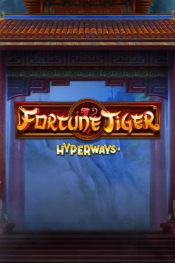 Fortune Tiger HyperWays