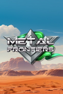 Metal Frontiers