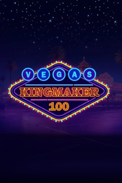 Vegas Kingmaker 100