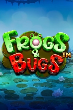 Frogs & Bugs