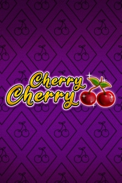 Cherry Cherry